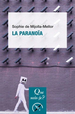 La paranoïa - Sophie de Mijolla-Mellor