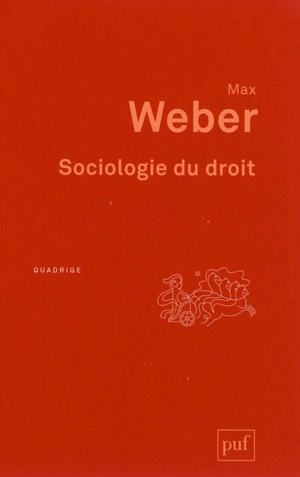 Sociologie du droit - Max Weber