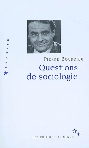 Questions de sociologie - Pierre Bourdieu