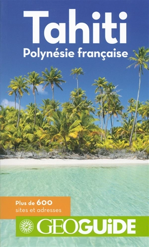 Tahiti, Polynésie française - Lucie Milledrogues