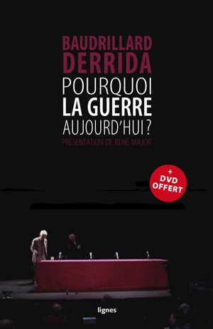 Pourquoi la guerre aujourd'hui ? - Jean Baudrillard