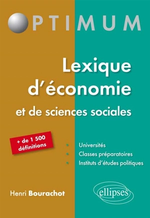 Lexique d'économie et de sciences sociales - Henri Bourachot