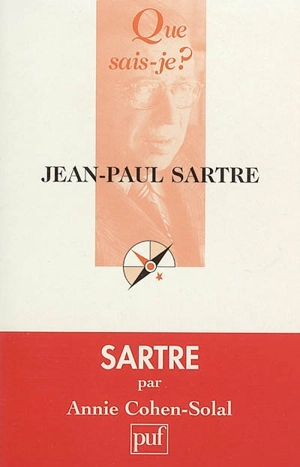 Jean-Paul Sartre - Annie Cohen-Solal