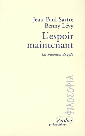 L'espoir maintenant : les entretiens de 1980. Mot de la fin