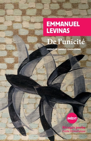 De l'unicité - Emmanuel Levinas