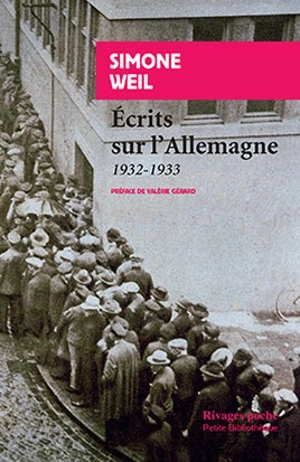 Ecrits sur l'Allemagne : 1932-1933 - Simone Weil