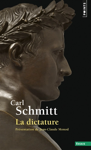 La dictature - Carl Schmitt