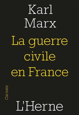 La guerre civile en France : la Commune de Paris - Karl Marx