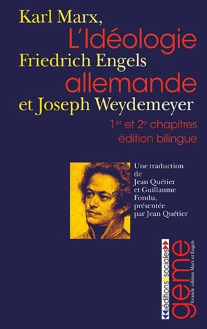 L'idéologie allemande : premier et deuxième chapitres - Karl Marx