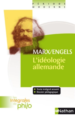 L'idéologie allemande (1845-1846) : première partie - Karl Marx
