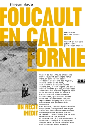 Foucault en Californie - Simeon Wade