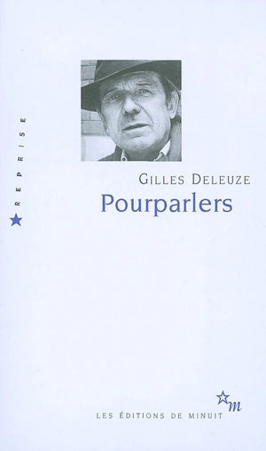 Pourparlers (1972-1990) - Gilles Deleuze