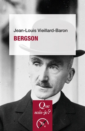 Bergson - Jean-Louis Vieillard-Baron