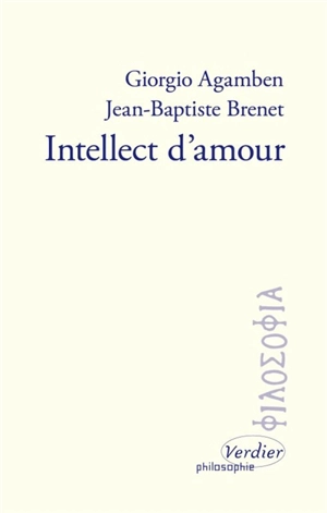 Intellect d'amour - Giorgio Agamben
