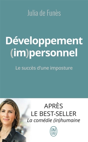 Développement (im)personnel : le succès d'une imposture - Julia de Funès