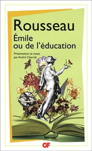Emile ou De l'éducation - Jean-Jacques Rousseau