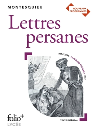 Lettres persanes : bac 2020 - Charles-Louis de Secondat Montesquieu