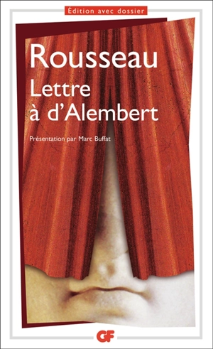 Lettre à d'Alembert - Jean-Jacques Rousseau