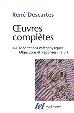 Oeuvres complètes. Vol. 4-1 - René Descartes