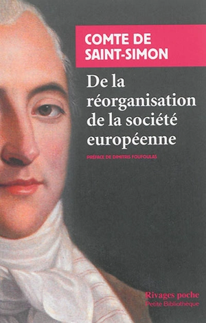 De la réorganisation de la société européenne - Claude Henri de Saint-Simon