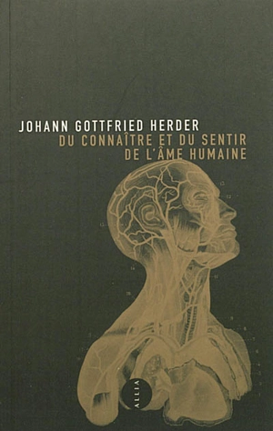 Du connaître et du sentir de l'âme humaine : observations et rêves - Johann Gottfried von Herder