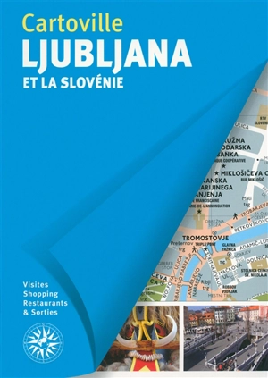 Ljubljana et la Slovénie - Assia Rabinowitz