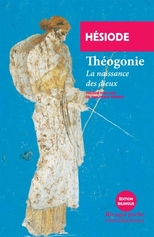 Théogonie : la naissance des dieux - Hésiode