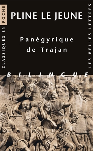Panégyrique de Trajan - Pline le Jeune