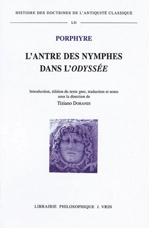 L'antre des nymphes dans l'Odyssée - Porphyre