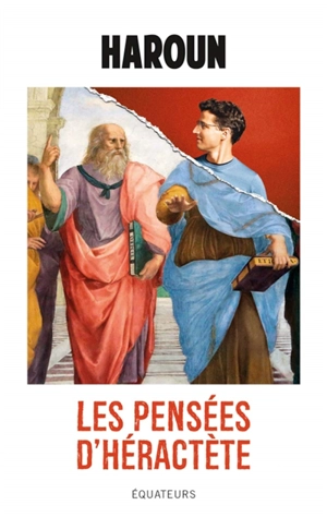 Les pensées d'Héractète - Haroun
