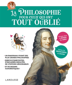 La philosophie pour ceux qui ont tout oublié