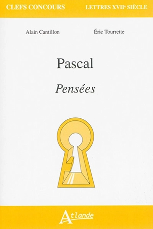 Pascal, Pensées - Alain Cantillon