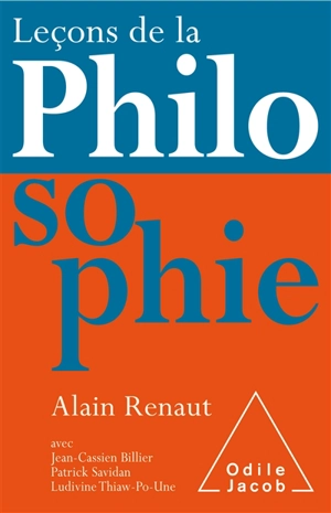 Leçons de la philosophie - Alain Renaut