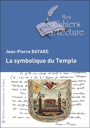 La symbolique du temple - Jean-Pierre Bayard