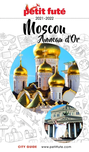 Moscou, Anneau d'or : 2021-2022 - Dominique Auzias