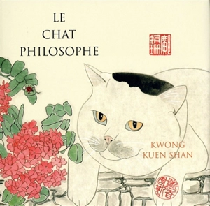 Le chat philosophe - Kuenshan Kwong