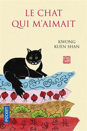 Le chat qui m'aimait - Kuenshan Kwong