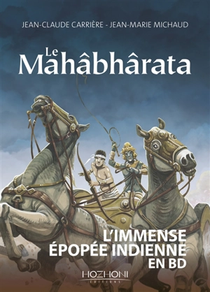 Le Mahâbhârata - Jean-Claude Carrière