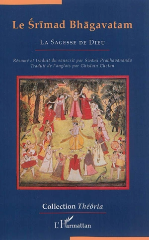 Le Srimad Bhagavatam : la sagesse de Dieu