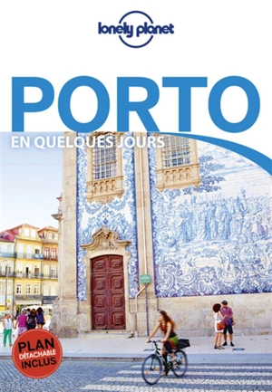 Porto en quelques jours - Kerry Christiani