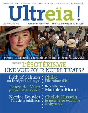 Ultreïa !, n° 7. L'ésotérisme, une voie pour notre temps ?