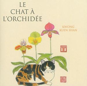 Le chat à l'orchidée - Kuenshan Kwong