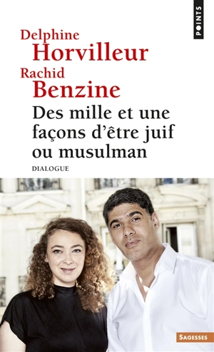 Des mille et une façons d'être juif ou musulman : dialogue - Delphine Horvilleur