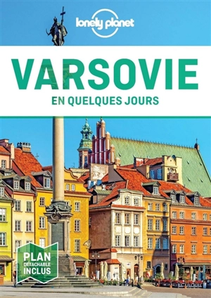 Varsovie en quelques jours - Simon Richmond