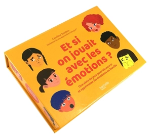 Et si on jouait avec les émotions ? : une série de jeux pour découvrir et apprivoiser les émotions en famille - Caroline Jambon