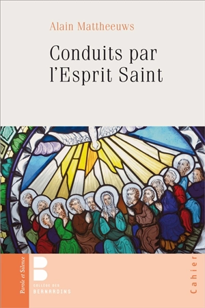 Conduits par l'Esprit Saint - Alain Mattheeuws