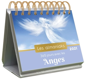 365 jours avec les anges : 2021 - Philippe Saint-Ange