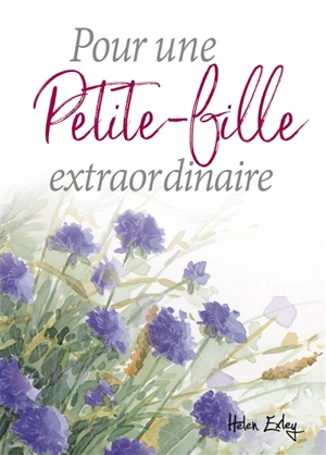 Pour une petite-fille extraordinaire - Pam Brown