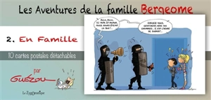 Les aventures de la famille Bergeome. Vol. 2. En famille : 10 cartes postales détachables - Yves Guézou