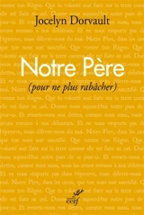 Notre Père : pour ne plus rabâcher - Jocelyn Dorvault